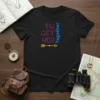 Black t-shirt with "TO GET HER Together" text in pink and blue, and a yellow arrow graphic