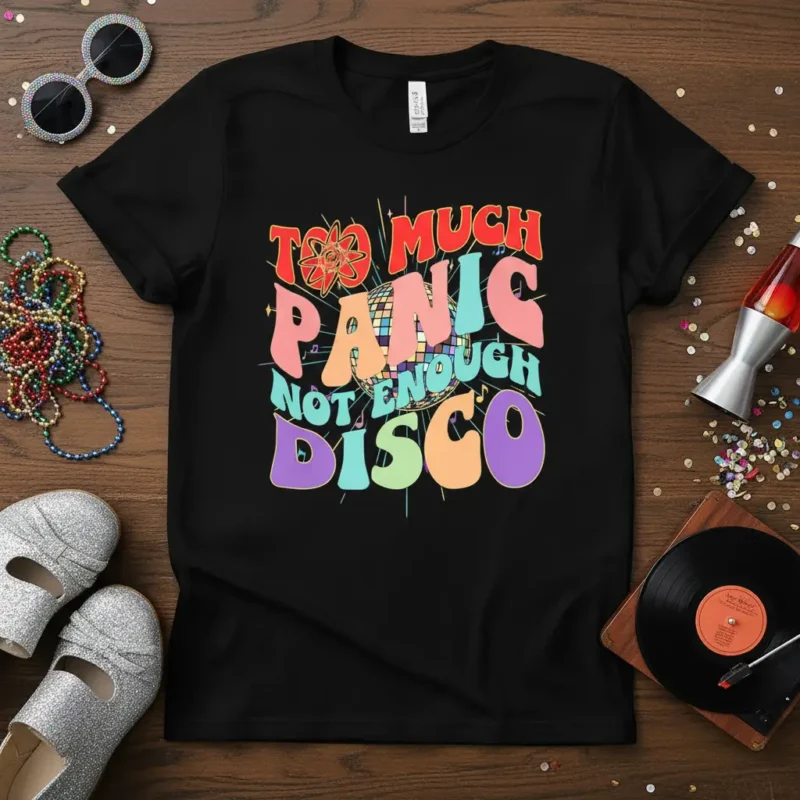 Too Much Panic Not Enough Disco Retro Tee
