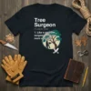 Tree Surgeon Like a text design featuring creative typography on quality t-shirt