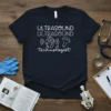 Navy t-shirt with white text "ULTRASOUND ULTRASOUND technologist" and graphics of a heart and ultrasound probe for an ultrasound technologist