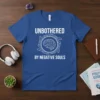 Blue t-shirt with white text "Unbothered By Negative Souls" and a brain graphic in a circular design