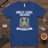 UNCLE LEVEL UNLOCKED NEW QUEST AVAILABLE creative graphic design printed on comfortable cotton t-shirt