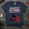 Valentine? NO THANKS I'M JUST WATCHING text with a cool black cat on a brick wall design