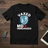 Vaxed MD+ Immunized t-shirt with shield and lightning bolt graphic, text in white and red, for medical professionals