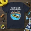 Want to ride in my Carpool? quote on navy t-shirt with a cartoon car in a swimming pool graphic