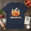 Warm Apple Pie t-shirt design featuring a steaming apple pie graphic and text