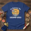We Represent The LOLIOPOP GUILD text with a cartoon lion holding a lollipop on a navy blue t-shirt