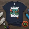 What Are Doing Today? text with sports balls and a whistle on a navy t-shirt