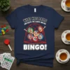 Navy t-shirt with "What Has Balls And Keeps The Ladies Smiling Bingo!" text and cartoon ladies in a bingo cage