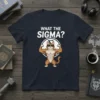 What The Sigma? t-shirt with a muscular cartoon cat flexing and sunglasses
