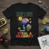 Black t-shirt with "When I Used Max Luck Brainrot Steal A Brainrot" text and graphics of a brain, zombie, and