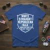 White Straight Republican Male quote on a blue t-shirt, with text inside a shield design and accompanying graphic elements