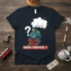 Who Tooted ? funny train t-shirt with cartoon steam engine and question mark