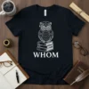 WHOM t-shirt with a white outline of an owl wearing a graduation cap and sitting on books. The word WHOM