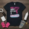 Black t-shirt with "Why Walk When You Can Cartwheel" text and graphic of a gymnast doing a cartwheel