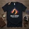 Black t-shirt with "WILD SPIRIT FOLLOW YOUR PATH" text and a silhouette of a wolf howling at the moon under