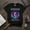 Wisdom Night Blooms t-shirt with a purple owl in a floral and celestial wreath, white text above and below
