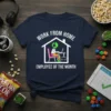Navy blue t-shirt with "Work From Home Employee Of The Month" text and a graphic of a person at a