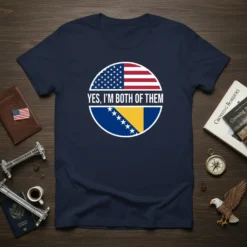 Navy t-shirt with "YES, I'M BOTH OF THEM" text and circular design split between USA and Bosnia flags