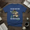 You Can't Hide From The Investigator Gator t-shirt design featuring a cartoon alligator detective with a magnifying glass