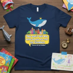 Navy t-shirt with the quote "You can't tell me what do you are not my Candace" in yellow bubble, featuring