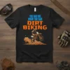 Dirt biking t-shirt with "You Had Me When You Said Dirt Biking" text and a rider on a motorcycle graphic