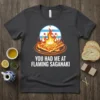 T-shirt featuring the text "You Had Me At Flaming Saganaki" with a graphic of flaming saganaki cheese and the Chicago