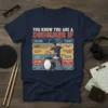 T-shirt design listing signs you are a drummer, featuring text "You Know You Are A Drummer If" and a drummer