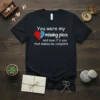 T-shirt with white text "You were my missing piece and now it's you that makes me complete" and a red