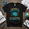 Black t-shirt with yellow and teal text "Your Inability to Grasp Science Is Not a Valid Argument Against It" and