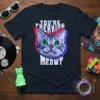 You're Freaking Meowt text with a hypnotized cat face graphic on a black t-shirt