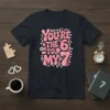 You're the 6 to my 7 quote in pink bubbly font on a navy t-shirt, perfect for couples