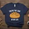 You're The Loaf Of My Life t-shirt with a cute cat design baked into a loaf of bread. White text