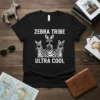 Zebra Tribe Ultra Cool text with three zebras wearing sunglasses graphic on a black t-shirt