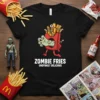 Black t-shirt with a cartoon zombie french fries design and the text "ZOMBIE FRIES UNDYINGLY DELICIOUS"
