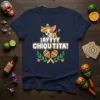 ¡AYYYY CHIQUITITA! text with a cartoon chihuahua wearing a sombrero, maracas, and oranges on a navy t-shirt