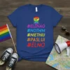 Rainbow fist graphic with hashtags #ELENÃO #NOTHIM #NIETHIIJ #PASLUI #ELNO on a blue t-shirt, representing LGBTQ+ rights and social justice