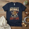 I Work Hard So My Pitbull Can Have A Soft Life quote on a navy t-shirt with pitbull graphic