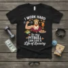 T-shirt with "I WORK HARD So my PITBULL CAN LIVE A Life of Luxury" text, featuring a pitbull wearing a