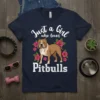 Just a Girl Who Loves Pitbulls t-shirt with a Pitbull dog and hibiscus flowers graphic