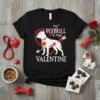 Black t-shirt with white text "my PITBULL is my VALENTINE" and a graphic of a pitbull with a heart and