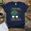 Navy t-shirt with colorful text "Not only does MY MIND WANDER Sometimes it walks off COMPLETELY" and a graphic of