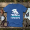 Pitbull Not For Stupid People t-shirt design featuring a white pitbull head and bold white text with teal accents
