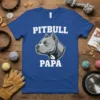 Blue t-shirt with "Pitbull Papa" text and a graphic of a pitbull dog's head