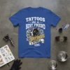 Blue t-shirt with white text "Tattoos are a Best Friend" and yellow text "PITBULL & PITBULL TOO." featuring a pitbull