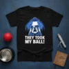 Black t-shirt with a distressed bulldog looking up at a UFO, text reads "THEY TOOK MY BALL!"