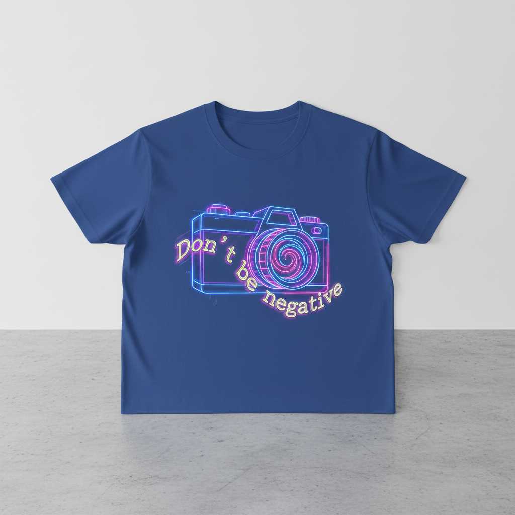 Dont Be Negative Retro Photography Camera T-Shirt, Funny Photographer Tee Gear