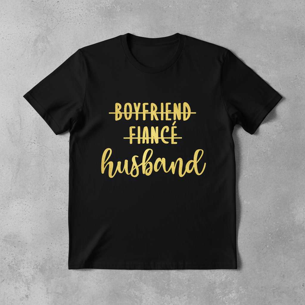 Boyfriend Fiancé Husband Wedding T-Shirt, Funny Novelty Tee Outfit Present