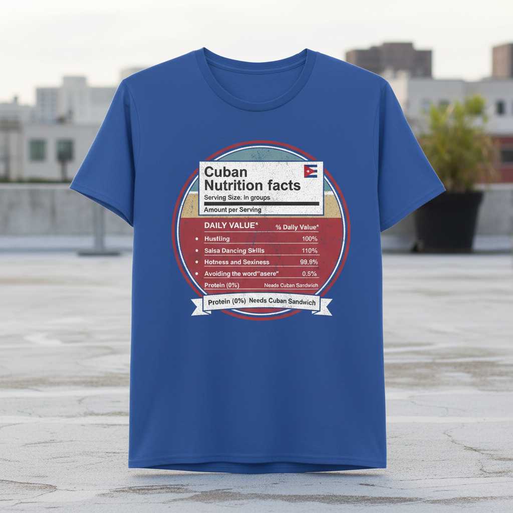 Cuban Nutrition Facts Vintage Retro T-Shirt, Funny Cuba Graphic Tee Souvenir