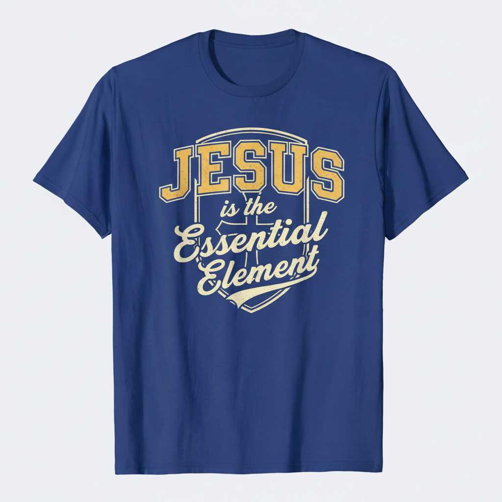 Jesus Is The Essential Element Vintage Distressed T-Shirt, Graphic Tee Top